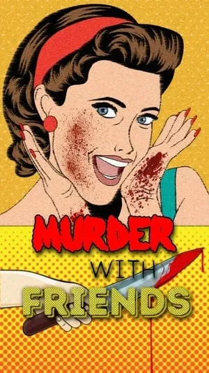 Murder with Friends portada