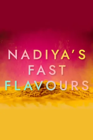 Nadiya's Fast Flavours portada