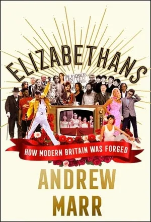 New Elizabethans with Andrew Marr portada