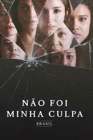 Não Foi Minha Culpa: Brasil portada