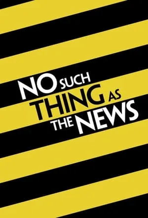 No Such Thing as the News portada