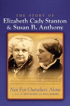 Not for Ourselves Alone: The Story of Elizabeth Cady Stanton & Susan B. Anthony portada