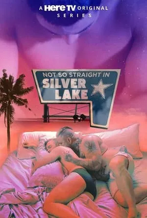 Not So Straight in Silver Lake portada