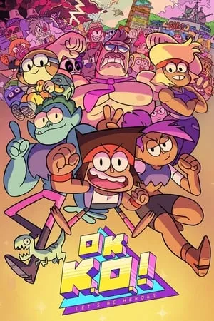 OK K.O.! Let's Be Heroes portada