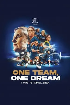 One Team, One Dream: This Is Chelsea portada