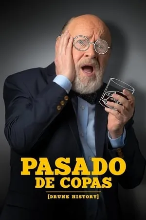 Pasado de Copas (Drunk History) portada