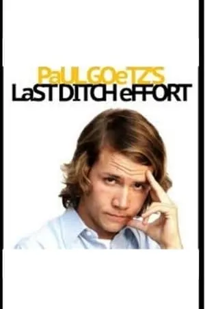 Paul Goetz's Last Ditch Effort portada