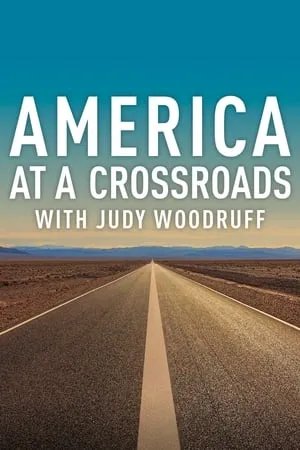 PBS NEWSHOUR: America at a Crossroads with Judy Woodruff portada