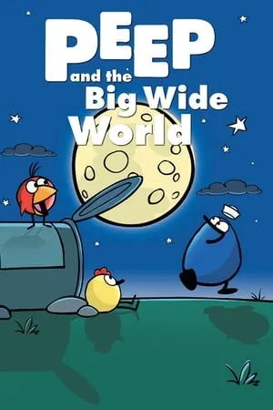 Peep and the Big Wide World portada