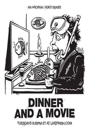 Phish: Dinner and a Movie portada