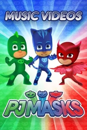 PJ Masks Music Videos portada