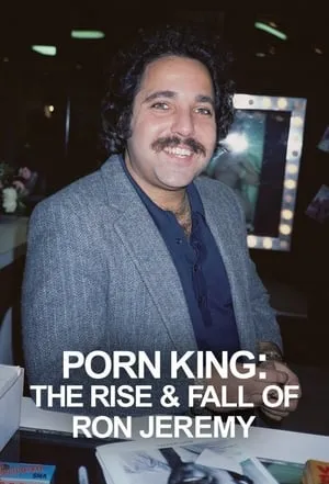 Porn King: The Rise & Fall of Ron Jeremy portada