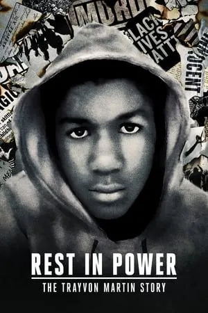 Rest in Power: The Trayvon Martin Story portada