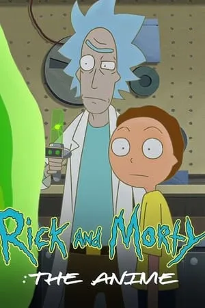 Rick y Morty: El Anime portada