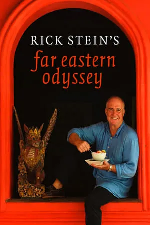 Rick Stein's Far Eastern Odyssey portada