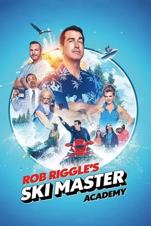 Rob Riggle's Ski Master Academy portada