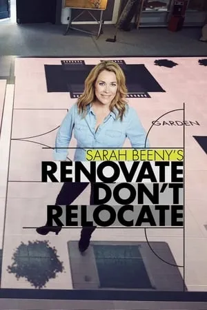 Sarah Beeny's Renovate Don't Relocate portada