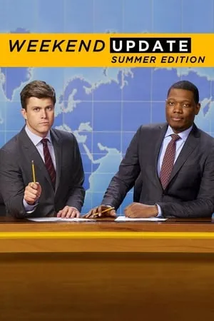 Saturday Night Live: Weekend Update Summer Edition portada