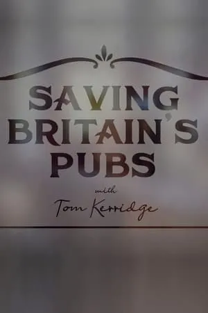 Saving Britain's Pubs with Tom Kerridge portada