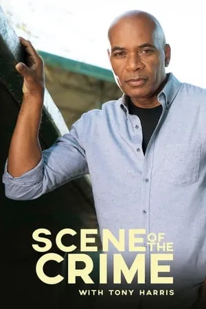 Scene of the Crime with Tony Harris portada