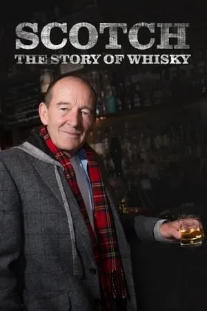 Scotch! The Story of Whisky portada