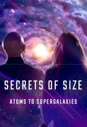 Secrets of Size: Atoms to Supergalaxies portada