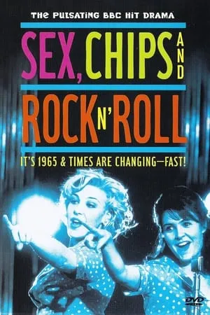 Sex, Chips & Rock n' Roll portada