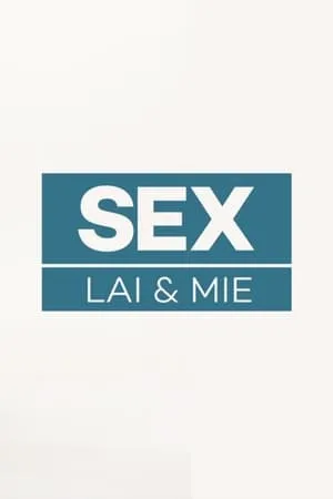 Sex, Lai og Mie portada