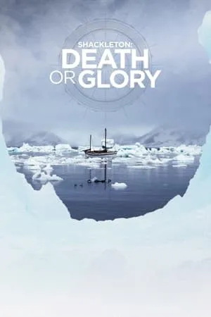 Shackleton: Death or Glory portada