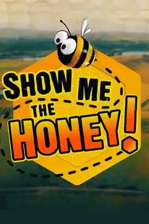 Show Me the Honey! portada