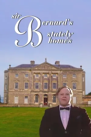 Sir Bernard's Stately Homes portada