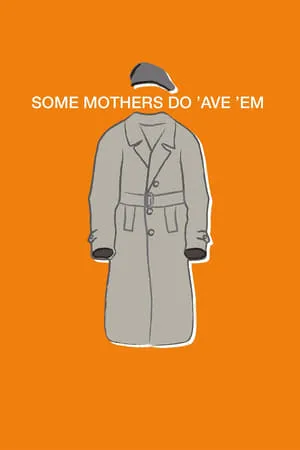 Some Mothers Do 'Ave 'Em portada