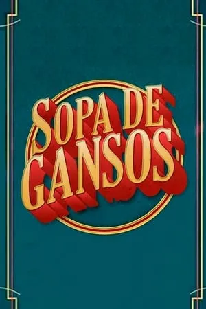 Sopa de Gansos portada