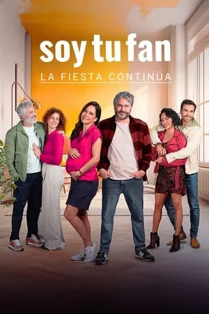 Soy tu fan. La fiesta continua portada