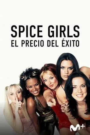 Spice Girls: El precio del éxito portada