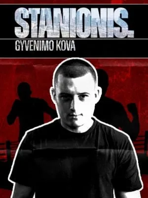 Stanionis. Gyvenimo kova portada