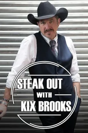 Steak Out with Kix Brooks portada