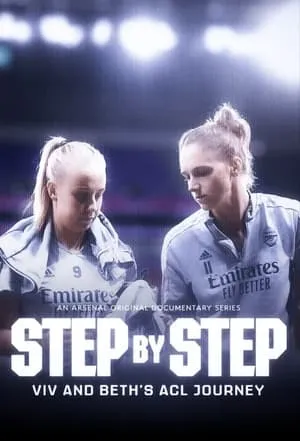 Step by Step | Vivianne Miedema and Beth Mead's ACL Journey portada