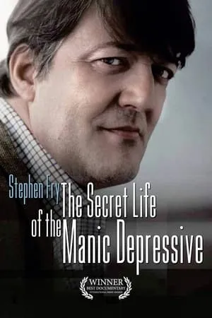 Stephen Fry: The Secret Life of the Manic Depressive portada