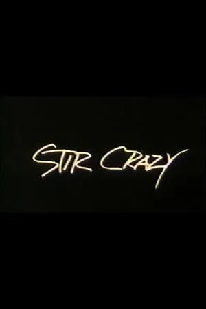 Stir Crazy portada