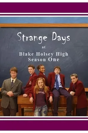 Strange Days at Blake Holsey High portada