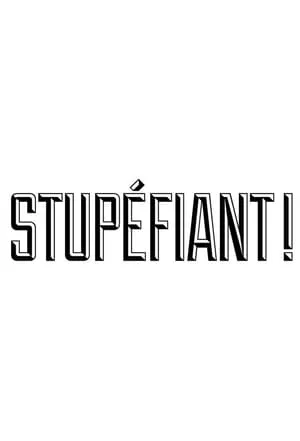 Stupéfiant ! portada