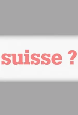 Suisse ? portada