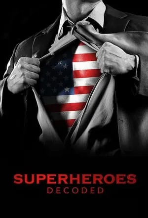 Superheroes Decoded portada