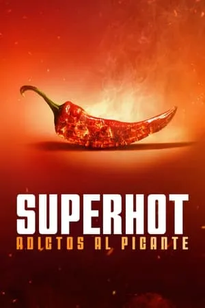 Superhot: adictos al picante portada