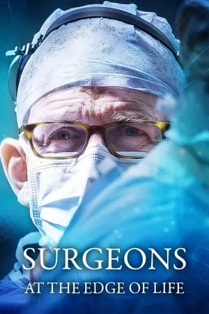 Surgeons: At the Edge of Life portada