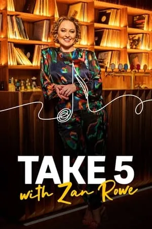 Take 5 with Zan Rowe portada