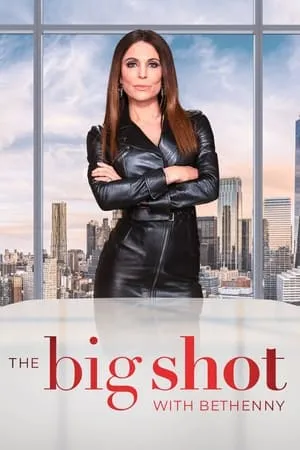 The Big Shot with Bethenny portada