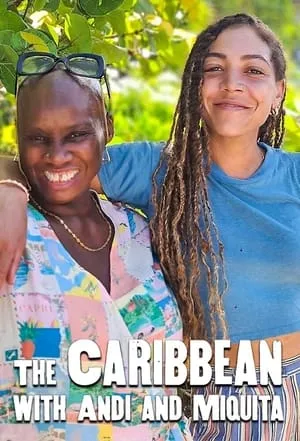 The Caribbean with Andi and Miquita portada