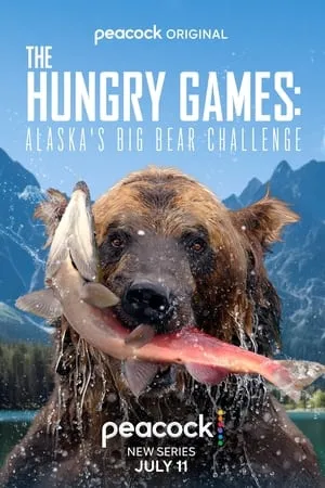 The Hungry Games: Alaska's Big Bear Challenge portada